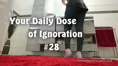 Deine Taegliche Dosis An Ignoration 28
